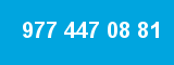 977 447 08 81